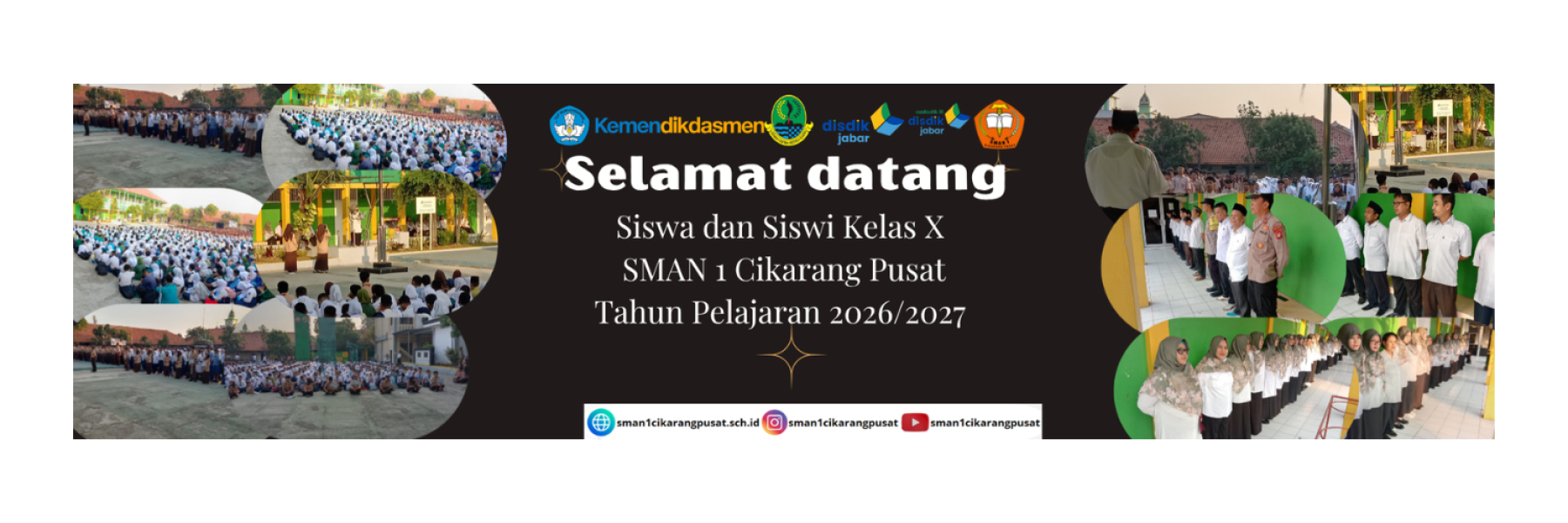 SELAMAT DATANG SISWA & SISWI BARU KELAS X Tahun pelajaran 2026/2027